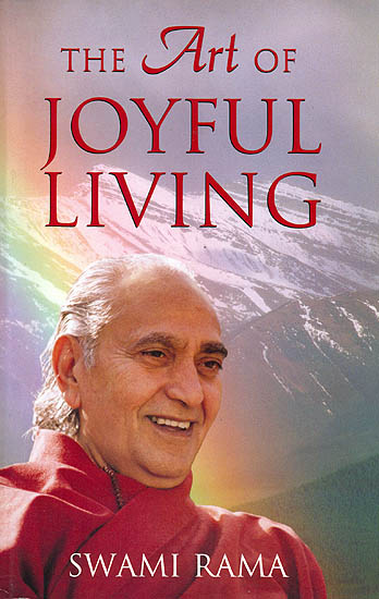 The Art of Joyful Living