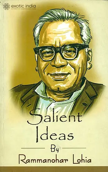 Salient Ideas by Rammanohar Lohia