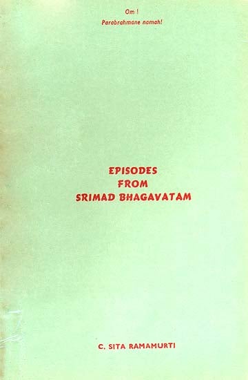 Episodes from Srimad Bhagavatam (A Rare Book)