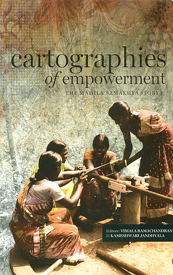 Cartographies of Empowerment (The Mahila Samakhya story)