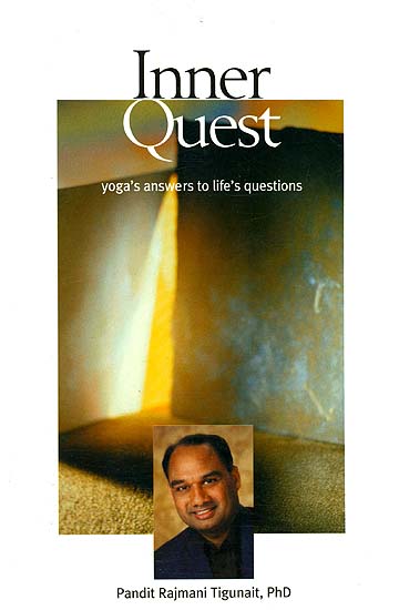 Inner Quest (Yoga's answers to life's questions)