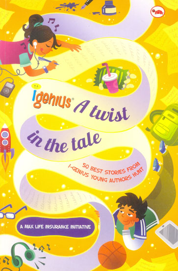 I-Genius A Twist In The Tale (50 Best Stories by Children)