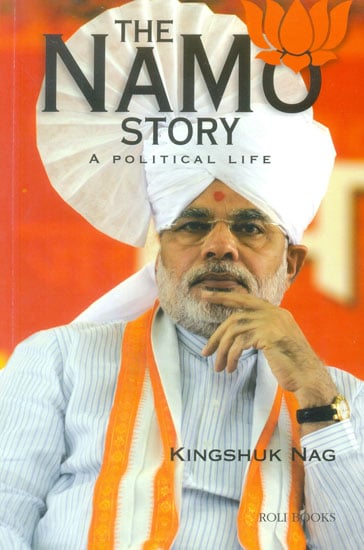The Namo Story (A Political Life)