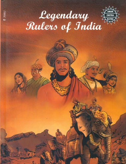 Legendary Rulers of India