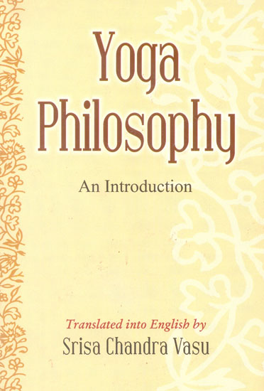 Yoga Philosophy (An Introduction)