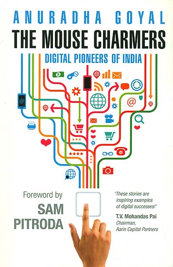 The Mouse Charmers (Digital Pioneers of India)
