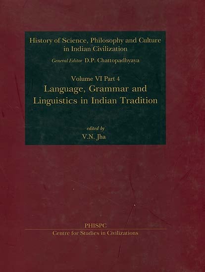 Language, Grammar and Linguistics in Indian Tradition