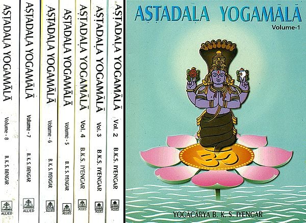 Astadala Yogamala: The Collected Works of B.K.S. Iyengar (Set of 8 Volumes)