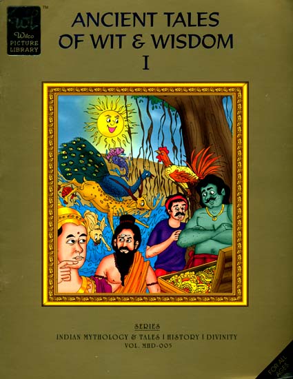 Ancient Tales of Wit & Wisdom-I
