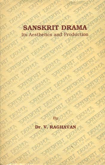 Sanskrit Drama (Its Aesthetics and Production) (A Rare Book)