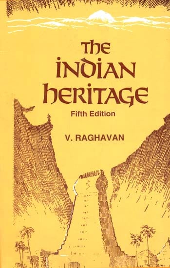The Indian Heritage (An Anthology of Sanskrit Literature) (Fifth Edition) (A Rare Book)
