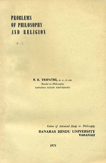 Problems of Philosophy and Religion (A Rare Book)