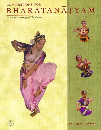 Compositions for Bharatanatyam: A Soulful Worship of the Divine