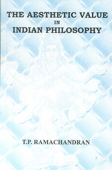 The Aesthetic Value in Indian Philosophy