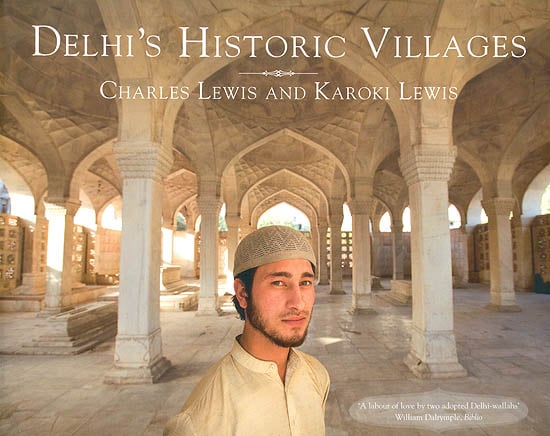 Delhi’s Historic Villages