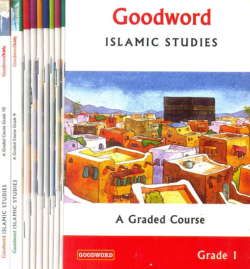 Goodword Islamic Studies: A Graded Course (Set of 10 Books)