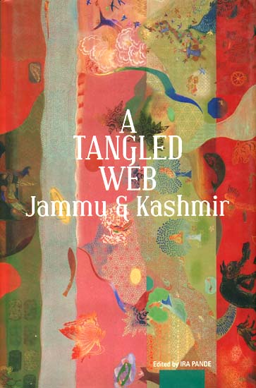 A Tangled Web  (Jammu & Kashmir)