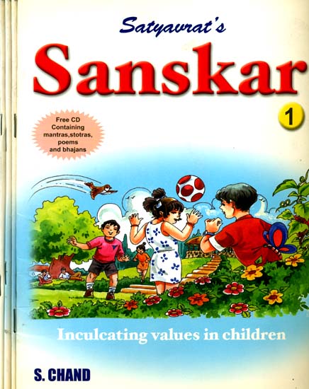 Sanskar (Inculcating Values in Children) With 4 CD's (Set of 4 Books)