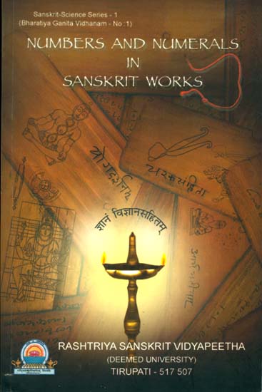 Numbers and Numerals in Sanskrit Works