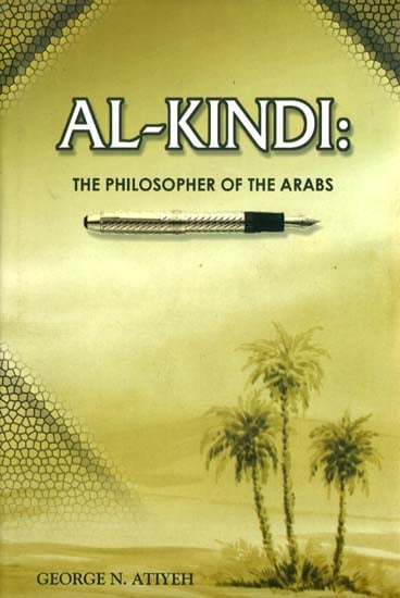 Al-Kindi (The Philosopher of The Arabs)