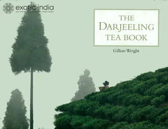 The Darjeeling Tea Book