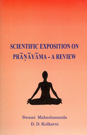 Scientific Exposition on Pranayama - A Review