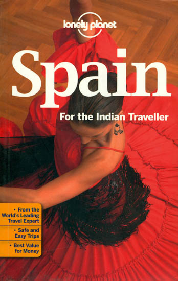 Spain For The Indian Traveller