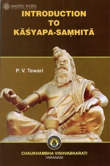 Introduction to Kasyapa-Samhita