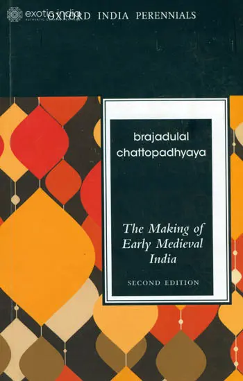 The Making of Early Medieval India
