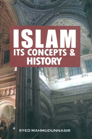 Islam its Concepts and History
