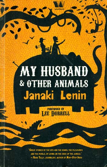 My Husband and Other Animals