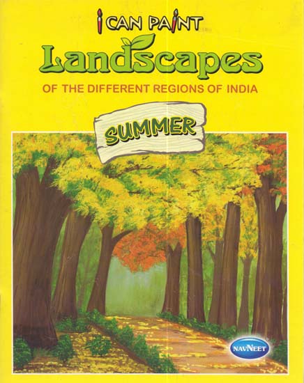 I Can Paint Landscapes of The Different Regions of India (Summer)