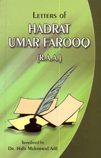 Letters of Hadrat Umar Farooq (R.A.A.)