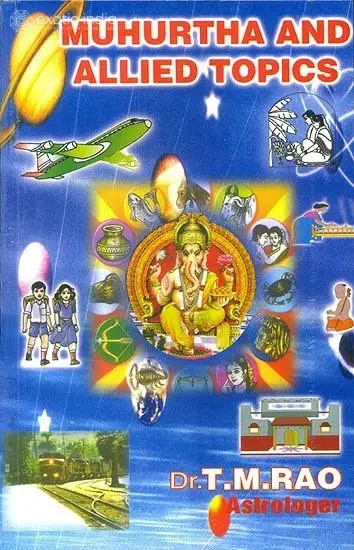 Muhurtha and Allied Topics