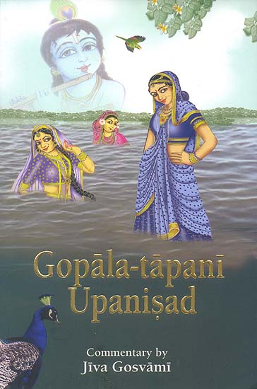 Gopala-Tapani Upanisad: Commentary by Jiva Gosvami (Transliteration with English Translation)