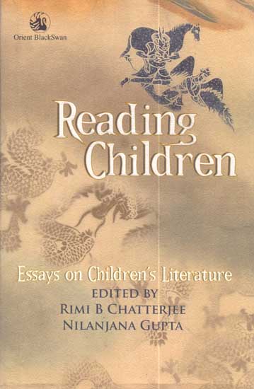Reading Children (Essays on Children’s Literature)