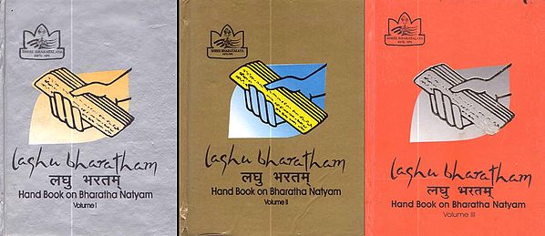 Laghu Bharatham: Hand Book on Bharatha Natyam (Set of 3 Volumes)