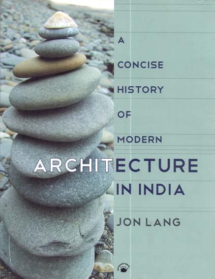 A Concise History of Modern Architecture in India