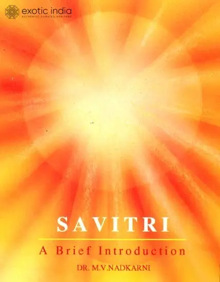 Savitri (A Brief Introduction)