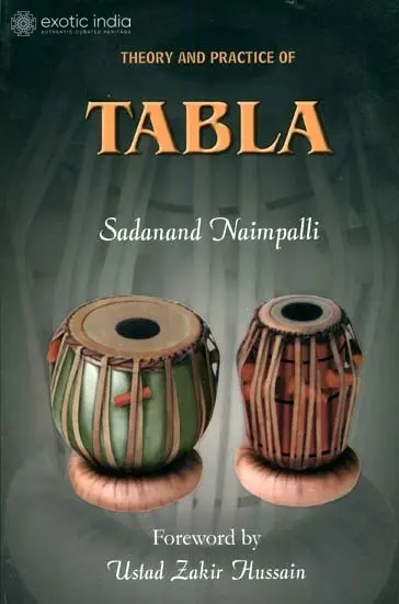 Theory and Practice of Tabla