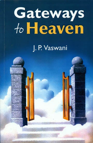 Gateways to Heaven