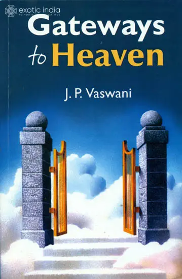 Gateways to Heaven