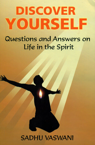 Discover Yourself (Questions and Answers on Life in the Spirit)