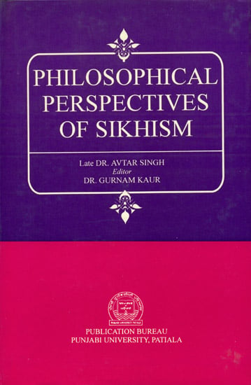 Philosophical Perspectives of Sikhism