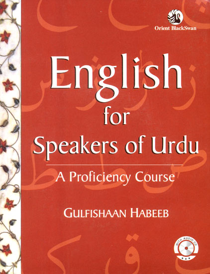 English for Speakers of Urdu: A Proficiency Course (With CD)