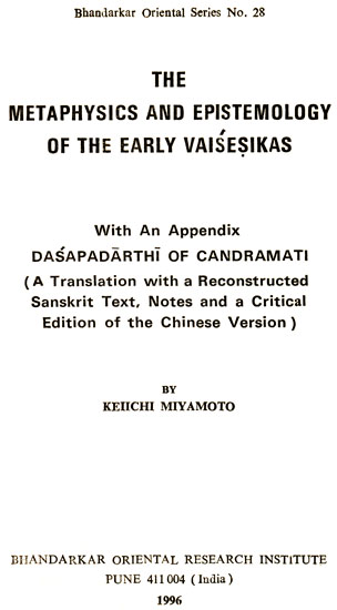 The Metaphysics and Epistemology of The Early Vaisesikas (An old & Rare Book)