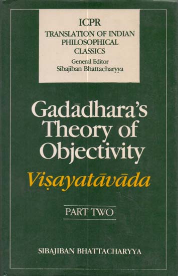 Gadadhara's Theory of Objectivity (Visayatavada)