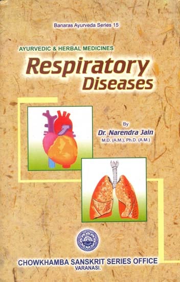 Respiratory Diseases and Its Treatment Through Ayurvedic & Herbal Medicines