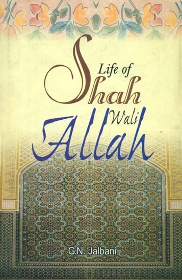 Life of Shah Wali Allah