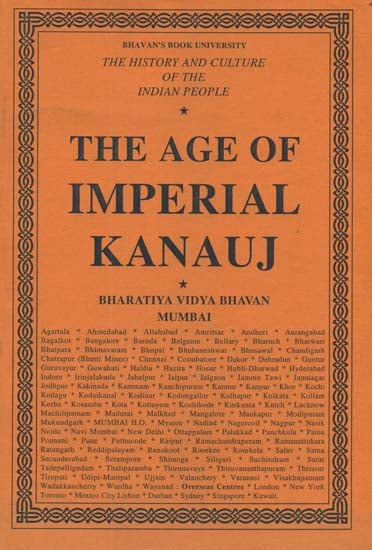 The Age of Imperial Kanauj: The History and Culture of the Indian People (Volum IV)